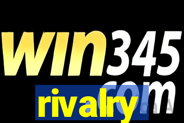 rivalry