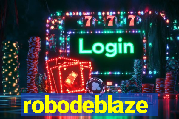 robodeblaze