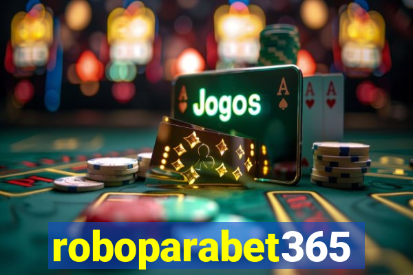 roboparabet365