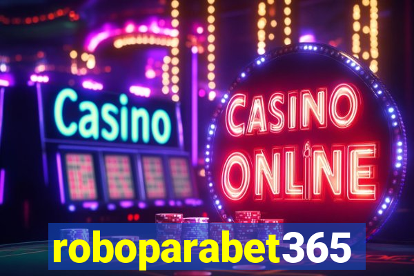 roboparabet365