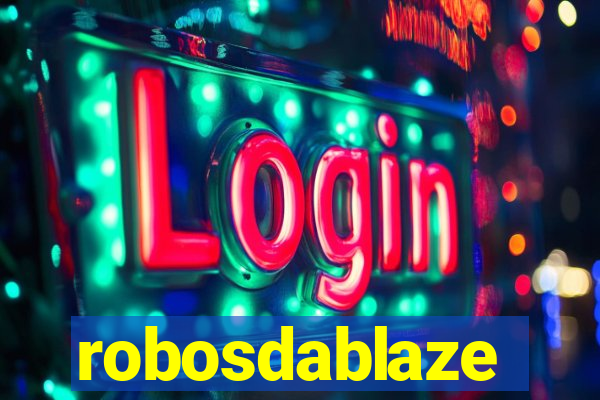 robosdablaze