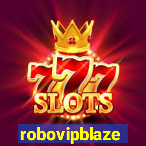 robovipblaze