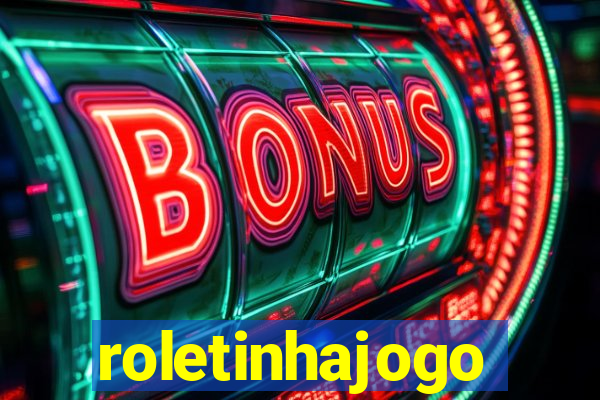 roletinhajogo