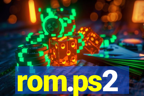 rom.ps2