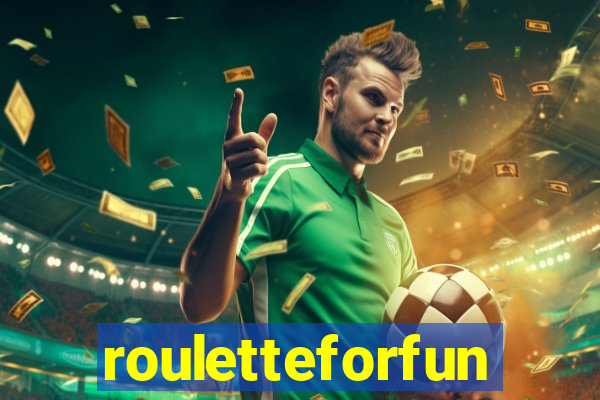 rouletteforfun