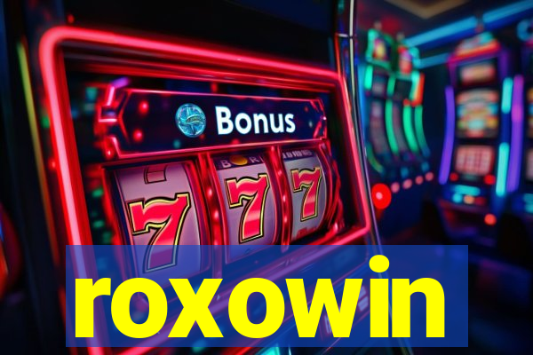 roxowin