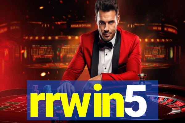 rrwin5
