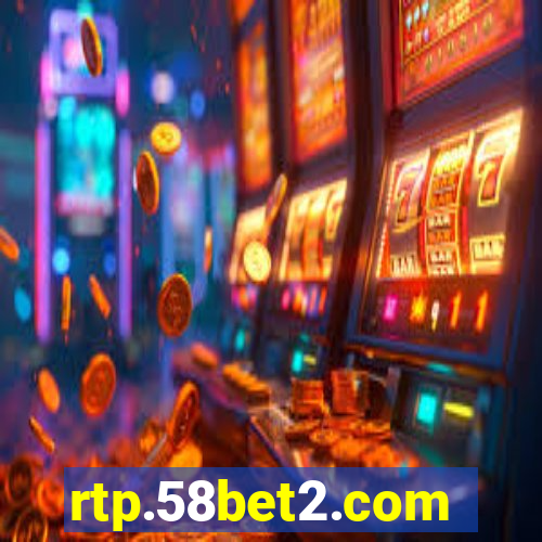 rtp.58bet2.com