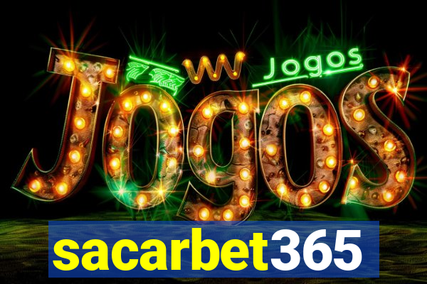sacarbet365