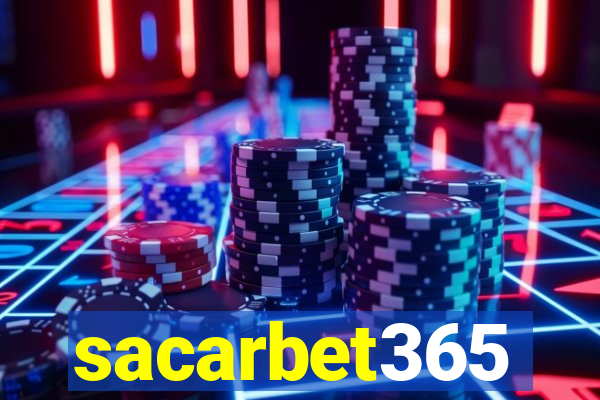 sacarbet365