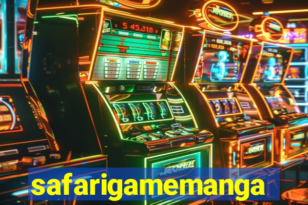 safarigamemanga