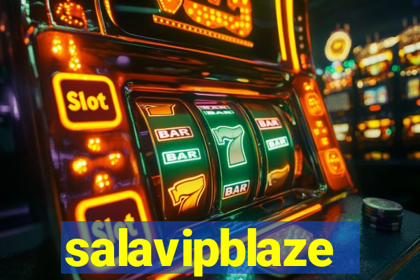 salavipblaze