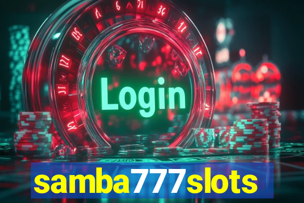 samba777slots