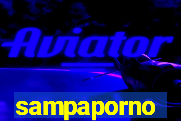 sampaporno