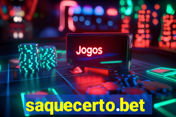 saquecerto.bet