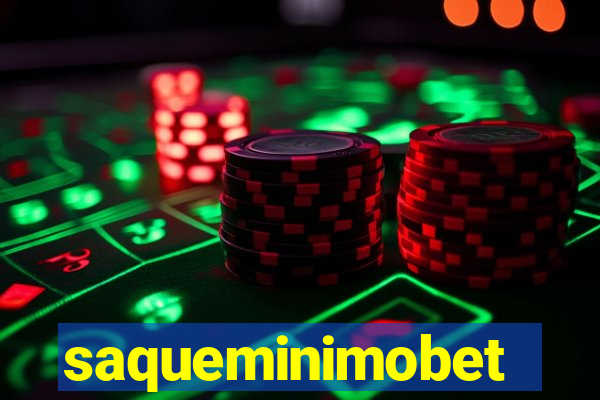 saqueminimobet