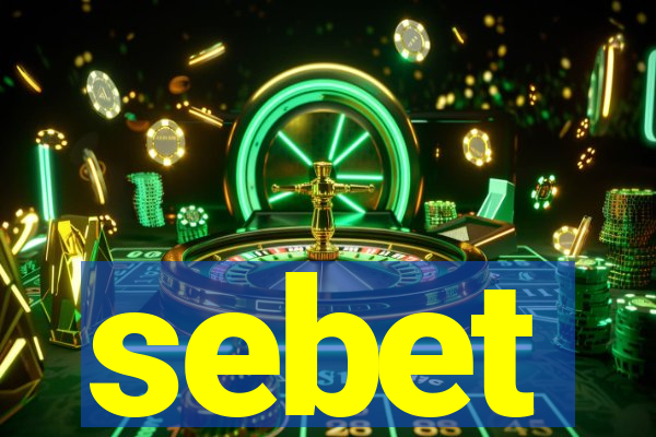 sebet