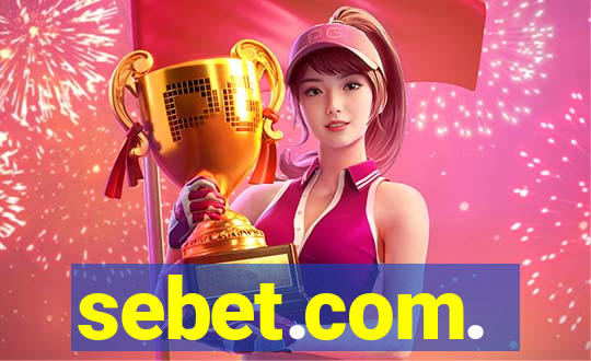 sebet.com.