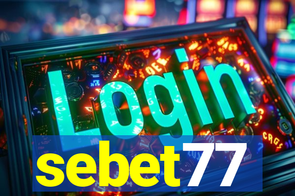 sebet77
