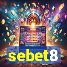 sebet8
