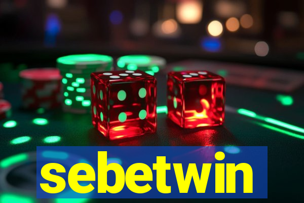sebetwin