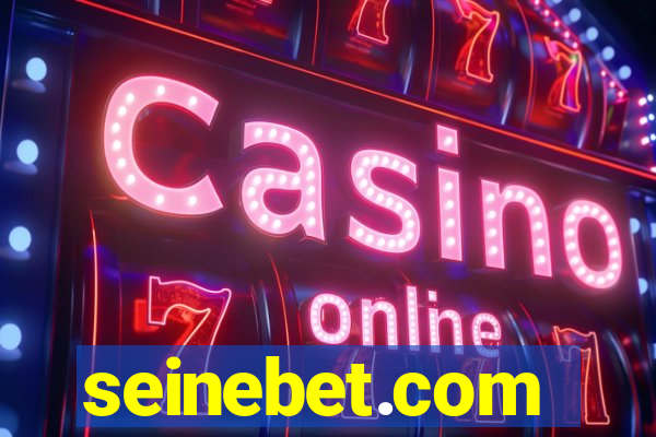 seinebet.com