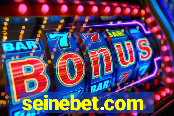 seinebet.com