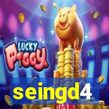 seingd4