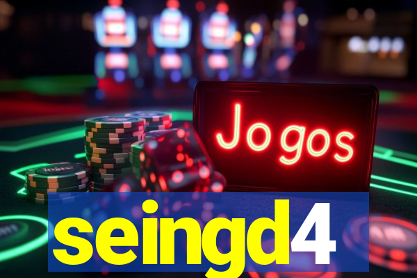 seingd4