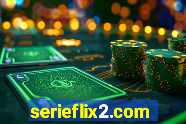 serieflix2.com