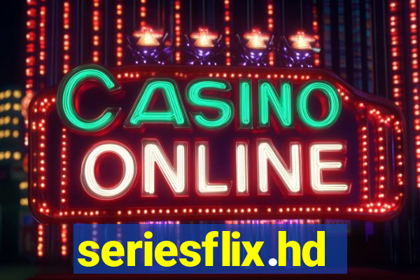 seriesflix.hd