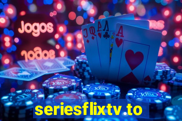 seriesflixtv.to