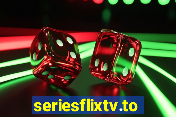 seriesflixtv.to