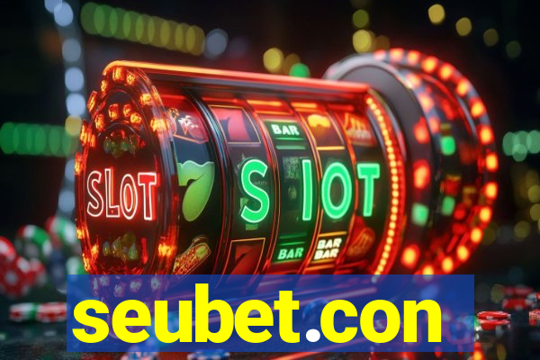 seubet.con