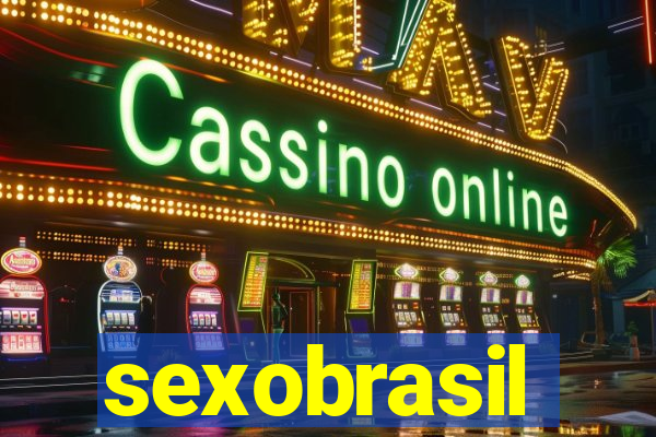 sexobrasil