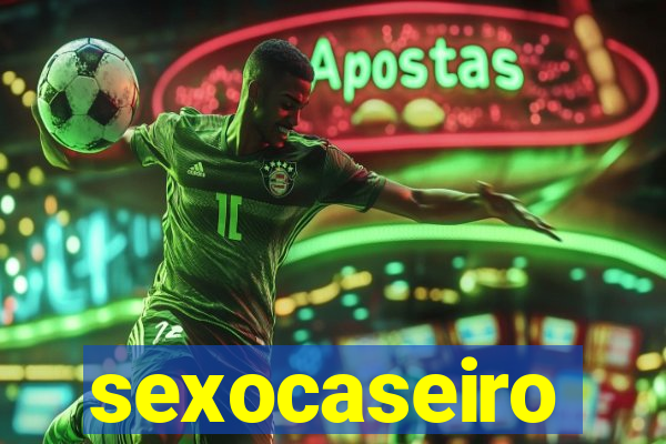sexocaseiro