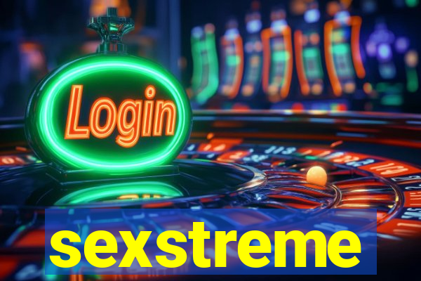 sexstreme
