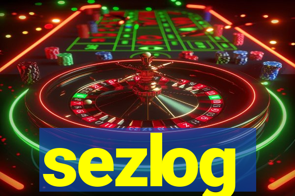 sezlog