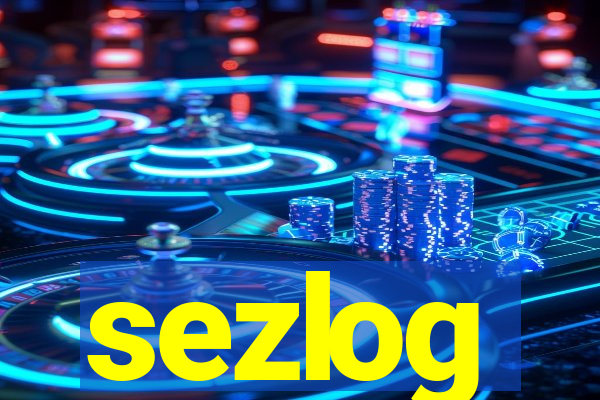 sezlog