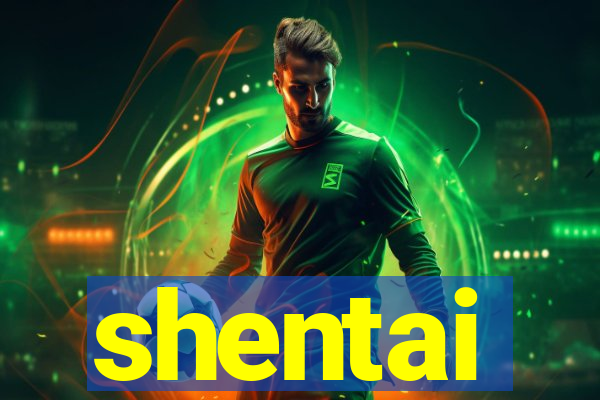 shentai