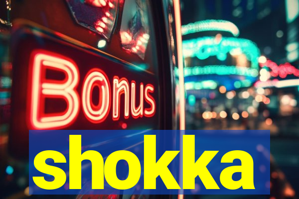 shokka