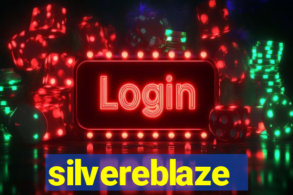 silvereblaze