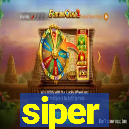 siper