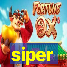 siper