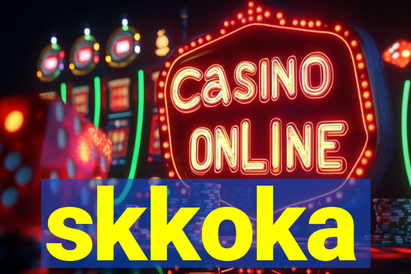 skkoka