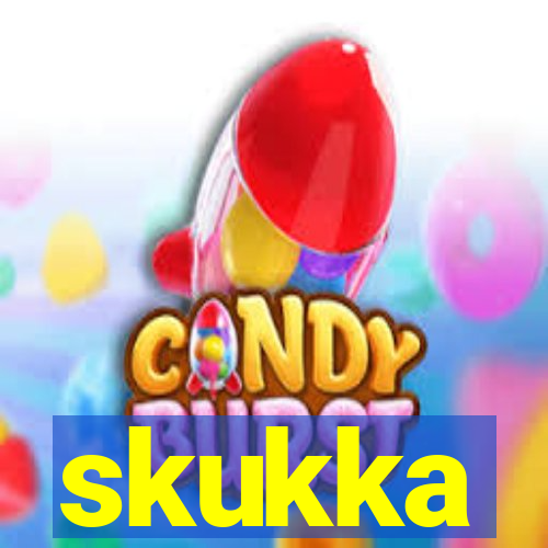 skukka