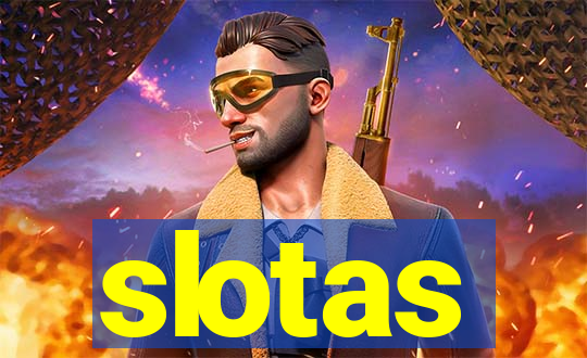 slotas