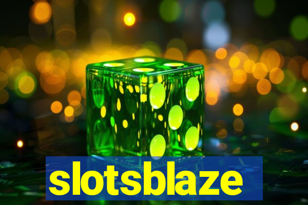 slotsblaze