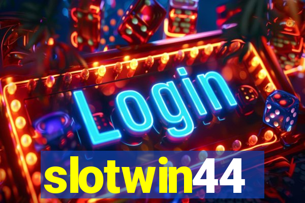 slotwin44