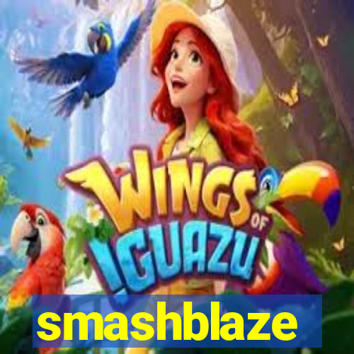 smashblaze